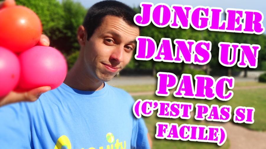 Lire la suite à propos de l’article Jongler dans un Parc !